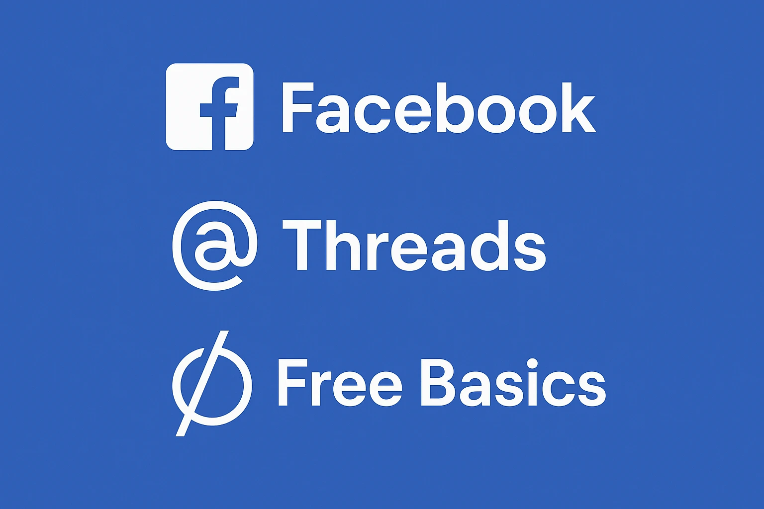 Three Facebook Products People Don’t Know About: Edits, Threads, and Free Basics